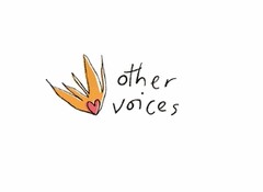 other voices