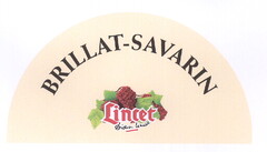 BRILLAT-SAVARIN Lincet Didier Lincet