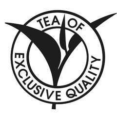 TEA OF EXCLUSIVE QUALITY