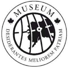 MUSEUM DESIDERANTES MELIOREM PATRIAM