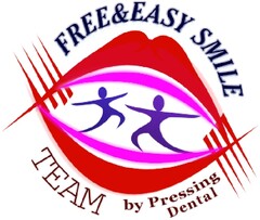 FREE & EASY SMILE TEAM BY PRESSING DENTAL
