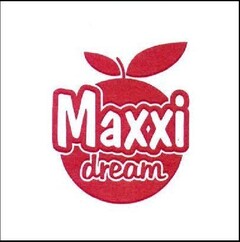 Maxxi dream