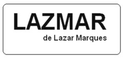 LAZMAR DE LAZAR MARQUES