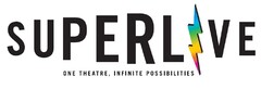 SUPERLIVE ONE THEATRE, INFINITE POSSIBILITIES