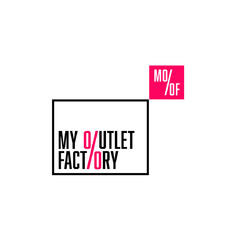 M%F MY OUTLET FACTORY