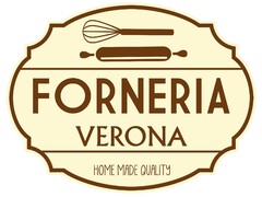 FORNERIA VERONA Home made quality