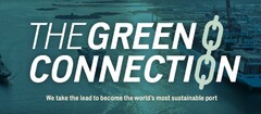 THE GREEN CONNECTION We take the lead to become the world's most sustainable port