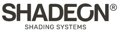 SHADEON SHADING SYSTEMS