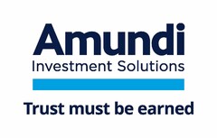 Amundi Investment Solutions Trust must be earned