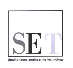 SET simultaneous engineering technology