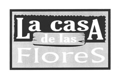 La casa de las Flores