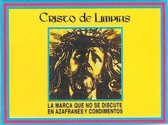 CRISTO DE LIMPIAS LA MARCA QUE NO SE DISCUTE EN AZAFRANES Y CONDIMENTOS