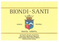 BIONDI-SANTI MARCA PROPRIA TENUTA "GREPPO" imbottigliato all'origine dal viticultore JACOPO BIONDI SANTI nella Cantina della Tenuta "GREPPO" MONTALCINO-ITALIA