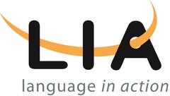 LIA language in action