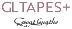 GL TAPES+ Great Lengths