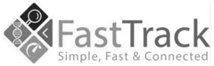 FastTrack Simple, Fast & Connected