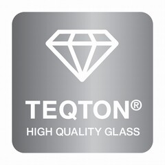 TEQTON HIGH QUALITY GLASS