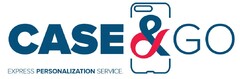 CASE & GO EXPRESS PERSONALIZATION SERVICE