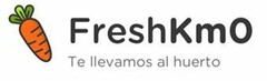 Freshkm0 Te llevamos al huerto