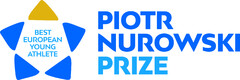 PIOTR NUROWSKI PRIZE - BEST EUROPEAN YOUNG ATHLETE