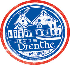 ALLES GUTE AUS Drenthe seit 1895