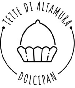 TETTE DI ALTAMURA DOLCEPAN