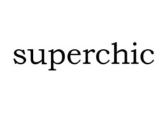 superchic