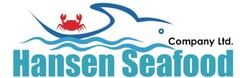 COMPANY LTD. HANSEN SEAFOOD