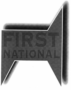 1 FIRST NATIONAL