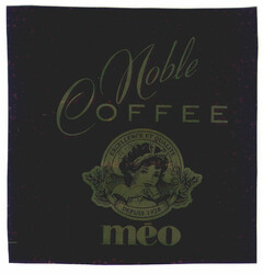 Noble COFFEE méo EXCELLENCE ET QUALITE DEPUIS 1928
