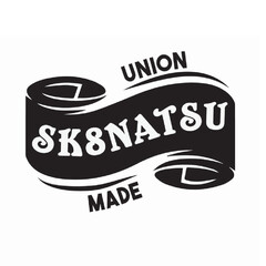 UNION SK8NATSU MADE