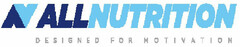 ALLNUTRITION DESIGNED FOR MOTIVATION