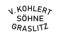 V. KOHLERT SÖHNE GRASLITZ