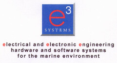 e3 systems electrical and electronic engineering hardware and software systems for the marine environment