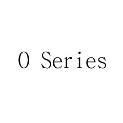 O SERIES