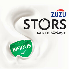 S ZUZU STORS IAURT DESĂVÂRŞIT BIFIDUS