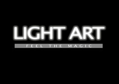 LIGHT ART – FEEL THE MAGIC