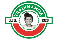 TRADIMAMMA DESDE 1929