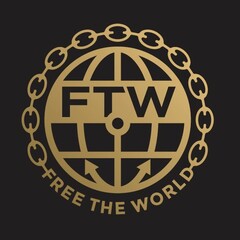 FTW FREE THE WORLD