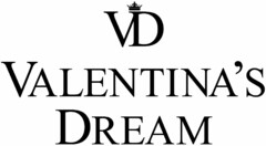 VD Valentina's Dream