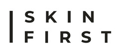 SKIN FIRST