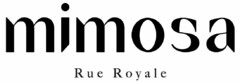 mimosa Rue Royale