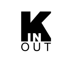 K IN OUT