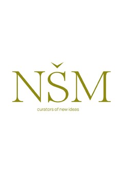 NSM curators of new ideas