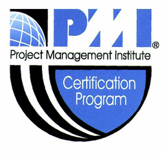 PMI Project Management Institute Certification Program