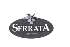 SERRATA Desde 1928