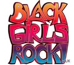 BLACK GIRLS ROCK! UK