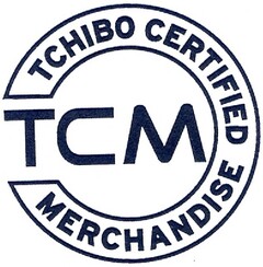 TCHIBO CERTIFIED MERCHANDISE TCM