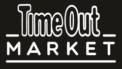 Time Out MARKET