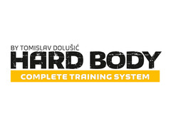 BY TOMISLAV DOLUŠIĆ HARD BODY COMPLETE TRAINING SYSTEM